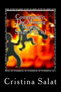 Community: The Missing Manual, Stage 9 (b/w): Celebration