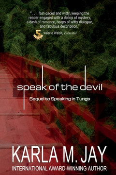 Speak of the Devil: the sequel to Speaking in Tungs
