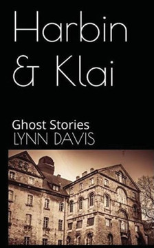 Harbin & Klai: Ghost Stories