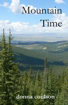 Mountain Time: Book One in The Grand Encampment Saga
