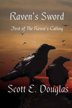 Raven's Sword: First of the Vaerling Prophesies