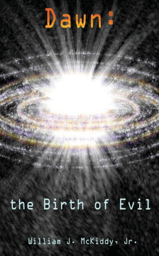 Dawn: the Birth of Evil
