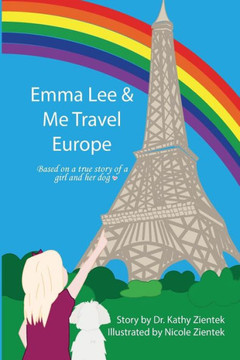 Emma Lee & Me Travel Europe