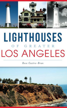 Lighthouses of Greater Los Angeles
