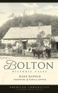 Bolton: Historic Tales