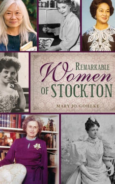 Remarkable Women of Stockton