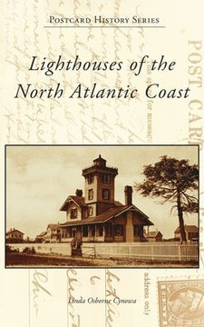 Lighthouses of the North Atlantic Coast