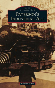 Paterson's Industrial Age