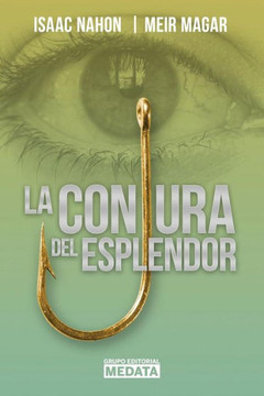 La Conjura del Esplendor