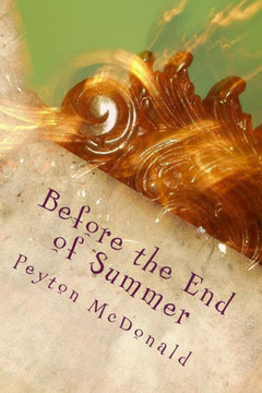 Before the End of Summer