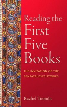 Reading the First Five Books