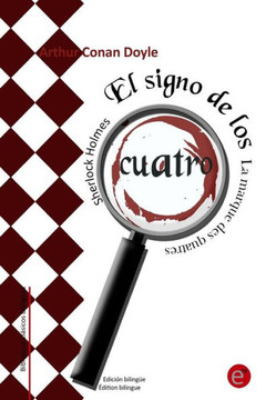 El signo de los cuatro/La marque des quatre: (Edici?n biling?e/?dition bilingue)