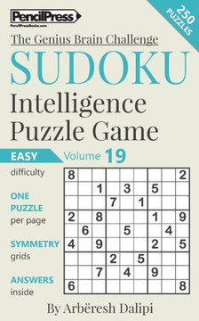 Sudoku Puzzle Books Volume 19. Easy. Sudoku Intelligence Puzzle Game