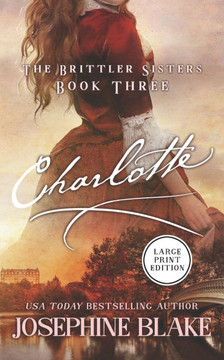 Charlotte: An American Historical Romance