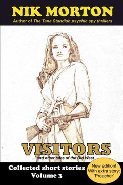 Visitors: ... and other tales of the Old West