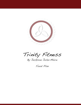 Trinity Fitness Food Plan