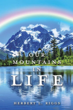 Our Mountains in Life