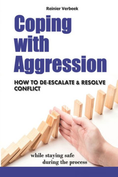 Coping with Aggression Coping with Aggression