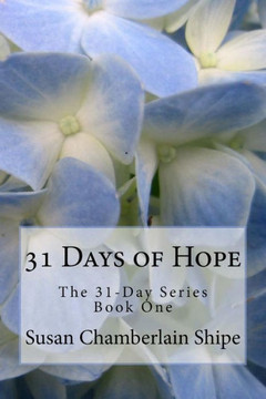 31 Days of Hope: Because Hope Changes Everything