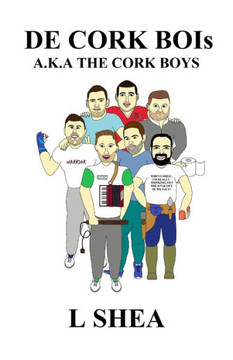 DE CORK BOIs: The Cork Boys