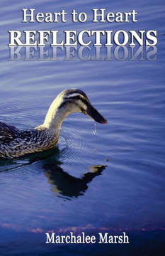 Heart to Heart Reflections
