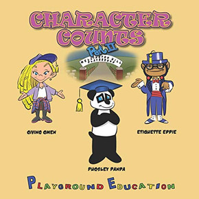 Character Counts Part II Character Counts Part II