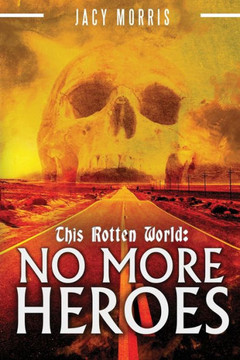 This Rotten World: No More Heroes