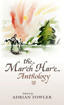 The March Hare Anthology
