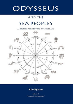 Odysseus and the Sea Peoples: A Bronze Age History of Scotland