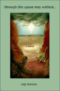 Though the Grass May Wither