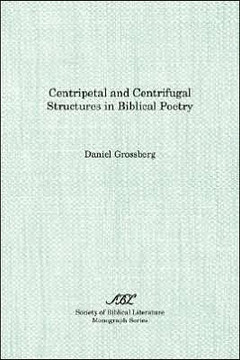 Centripetal and Centrifugal Structures in Biblical Poetry