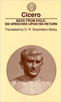 Back from Exile: Six Speeches Upon His Return
