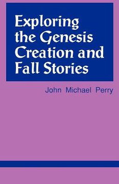 Exploring the Genesis Creation & Fall Stories