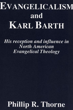 Evangelicalism and Karl Barth