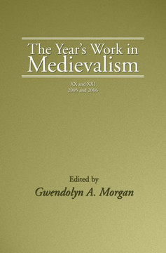 The Year's Work in Medievalism, 2005 and 2006