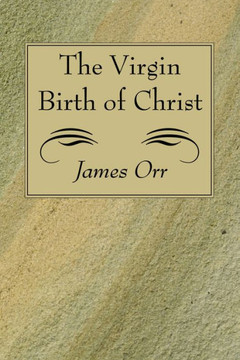 The Virgin Birth of Christ