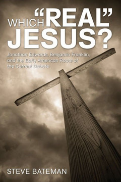 Which ""Real"" Jesus?