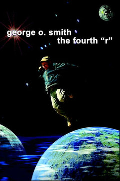 The Fourth ""R"" The Fourth ""R""