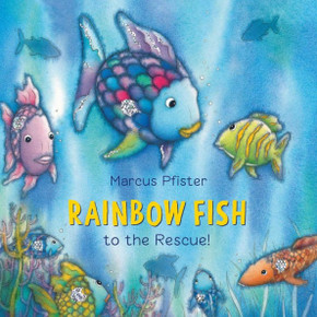 Rainbow Fish to the Rescue