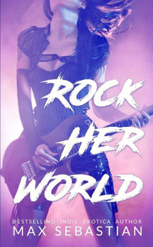 Rock Her World Rock Her World