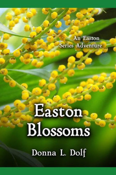Easton Blossoms (Easton Series) Easton Blossoms (Easton Series)