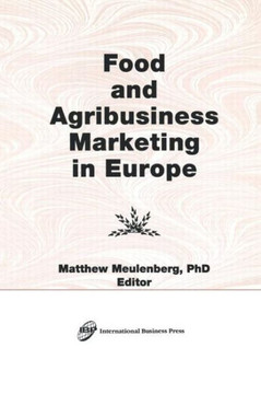 Food and Agribusiness Marketing in Europe Food and Agribusiness Marketing in Europe