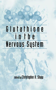 Glutathione In The Nervous System