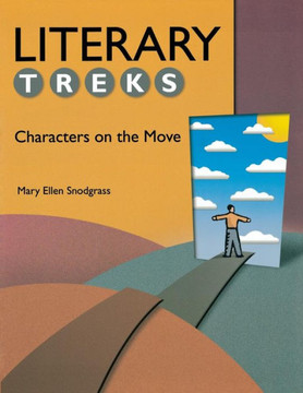Literary Treks: Characters on the Move