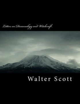 Letters On Demonology And Witchcraft