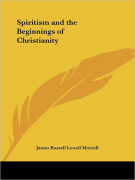 Spiritism and the Beginnings of Christianity