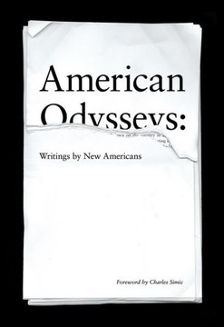 American Odysseys: Writings by New Americans