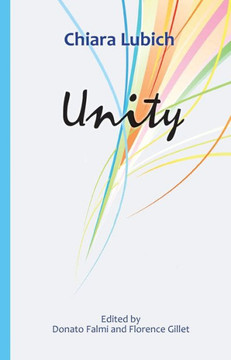 Unity: An Interweaving of Theological, Ascetical and Mystical Dimensions