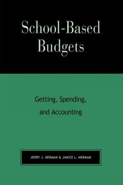 School-Based Budgets: Getting, Spending and Accounting