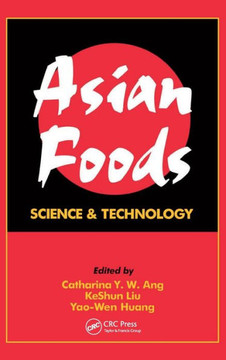 Asian Foods: Science and Technology